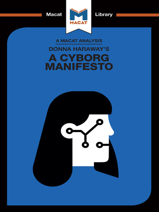 Title details for An Analysis of Donna Haraway's a Cyborg Manifesto by Rebecca Pohl - Available